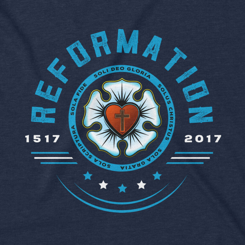 1517 Reformation Day Celebration T-shirt Designs